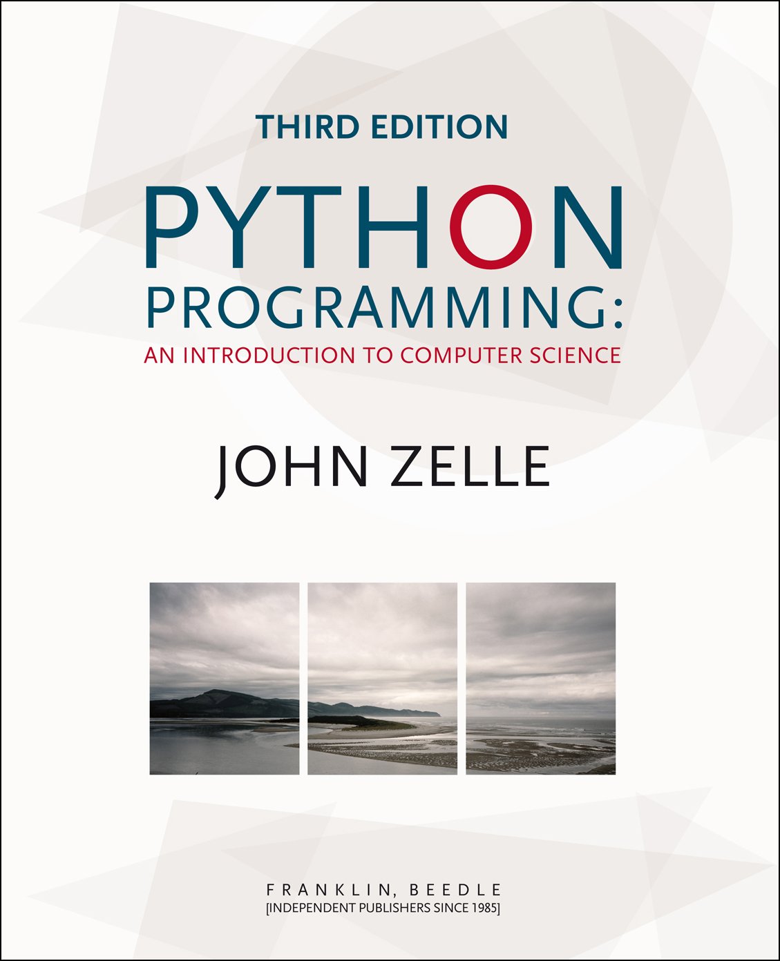 Cover of Python Programming: An Introduction to Computer Science